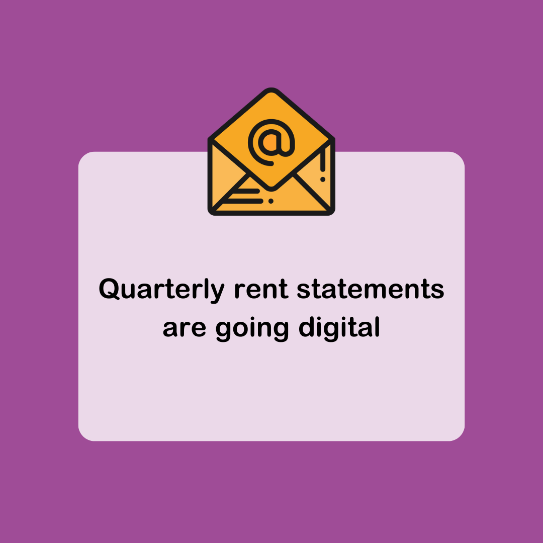 Quarterly rent statements are going digital